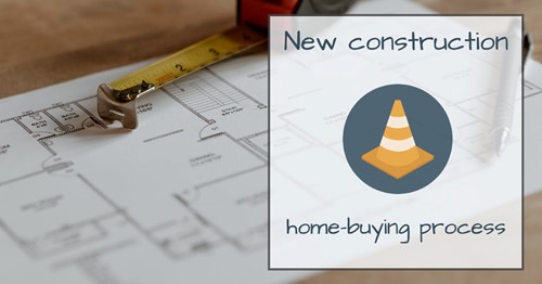 The new construction home-buying process