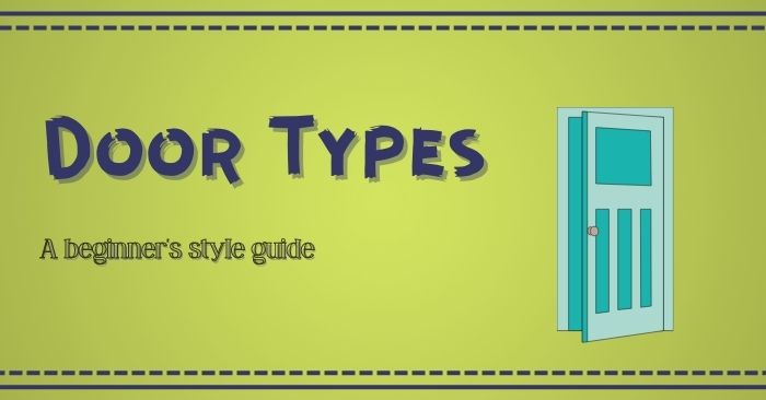Your guide to door styles & types