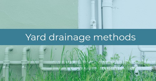 Tips & tricks for better yard drainage