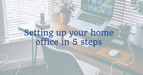 How to start your home office in 5 simple steps