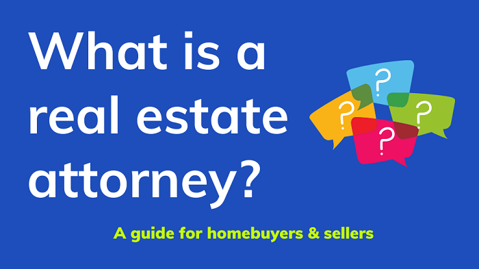 What is a real estate attorney?