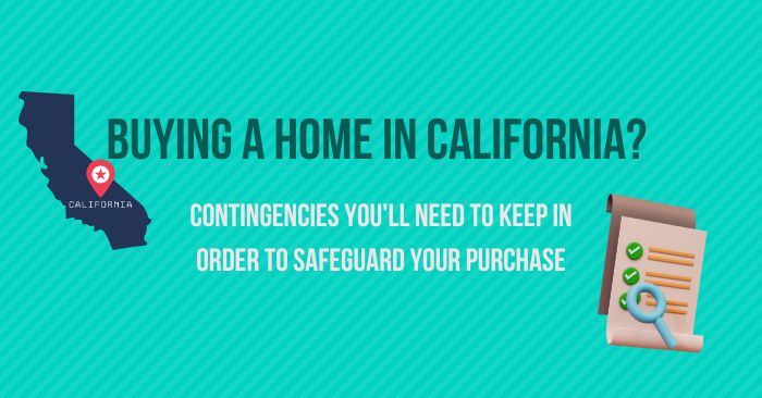 Crucial contingencies to keep when buying a home in California featured image