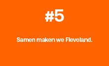 Samen maken we Flevoland.