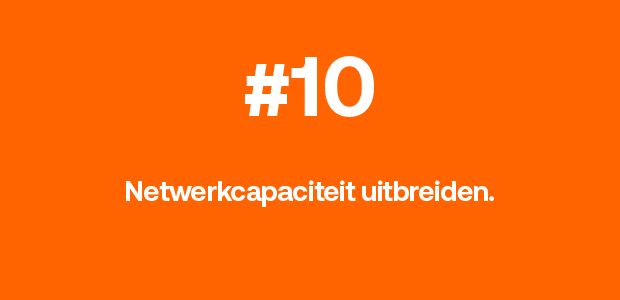 Netwerkcapaciteit uitbreiden.