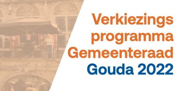 VVD Gouda Verkiezingsprogramma