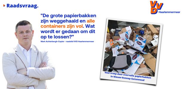 https://haarlemmermeer.vvd.nl/nieuws/54645/klaar-met-overvolle-papierbakken