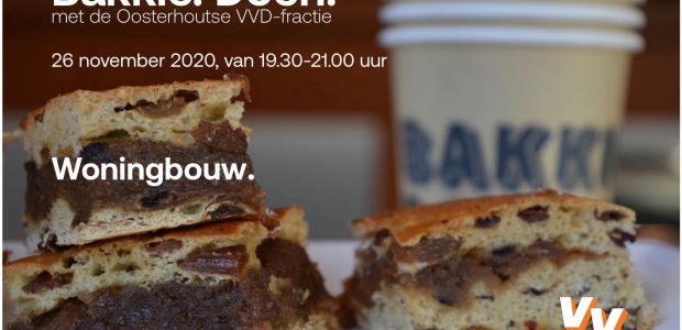 https://oosterhout.vvd.nl/nieuws/41632/bakkie-doen-met-de-oosterhoutse-vvd-fractie-26-november-2020-van-19-30-tot-21-00