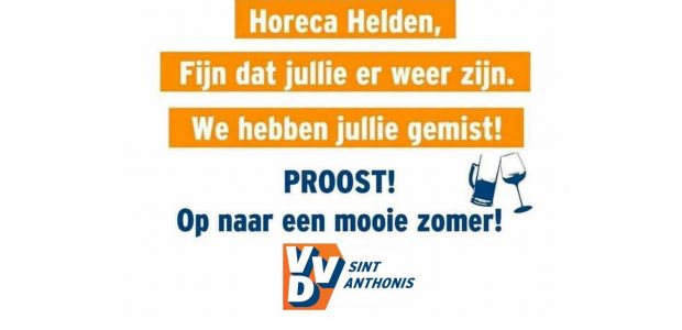 https://sintanthonis.vvd.nl/nieuws/39693/horeca-helden-fijn-dat-jullie-er-weer-zijn