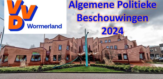 https://wormerland.vvd.nl/nieuws/54148/algemene-politieke-beschouwingen-2024