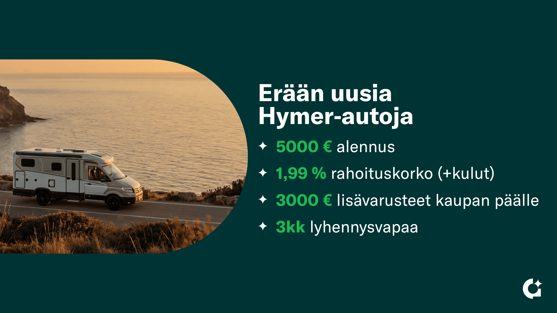 Kuva 2, Hymer ML-T 570 Cross Over 419 CDI 190 hv ** HETI TOIMITUKSEEN, AUTOMAATTI, ERILLISVUOTEET, NELIVETO **
