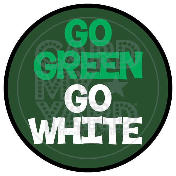 School Graphic: Go Green Go White Circle School Graphic: Go Green Go White Circle