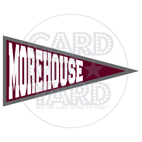 Pennant - Morehouse (Morehouse College) Pennant - Morehouse (Morehouse College)