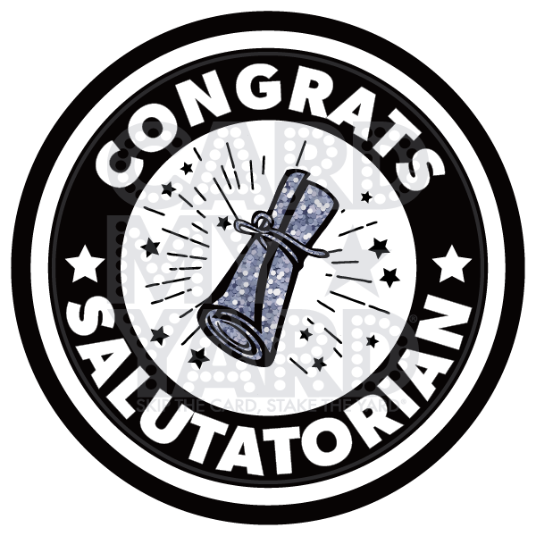 Graduation: Congrats Salutatorian Circle Graduation: Congrats Salutatorian Circle