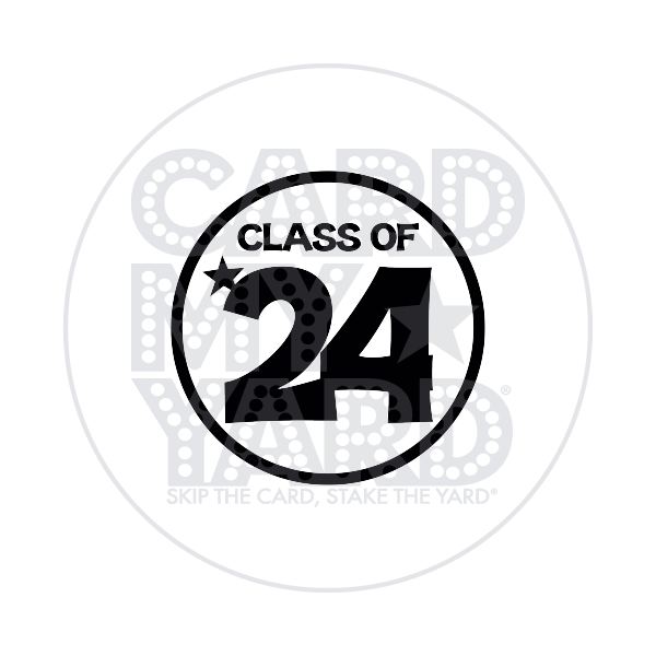 Graduation: Class of '24 Circle - Black White - SM Graduation: Class of '24 Circle - Black White - SM