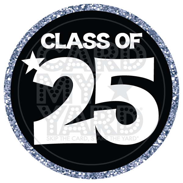 Graduation: Class of '25 Circle - Silver Black Graduation: Class of '25 Circle - Silver Black