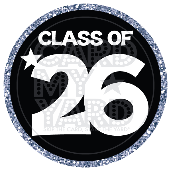 Graduation: Class of 26' Circle - Silver Black