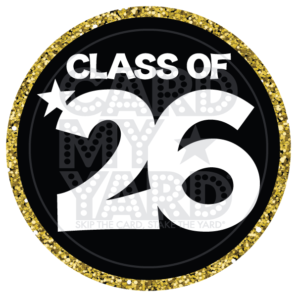 Graduation: Class of 26' Circle - Gold Black