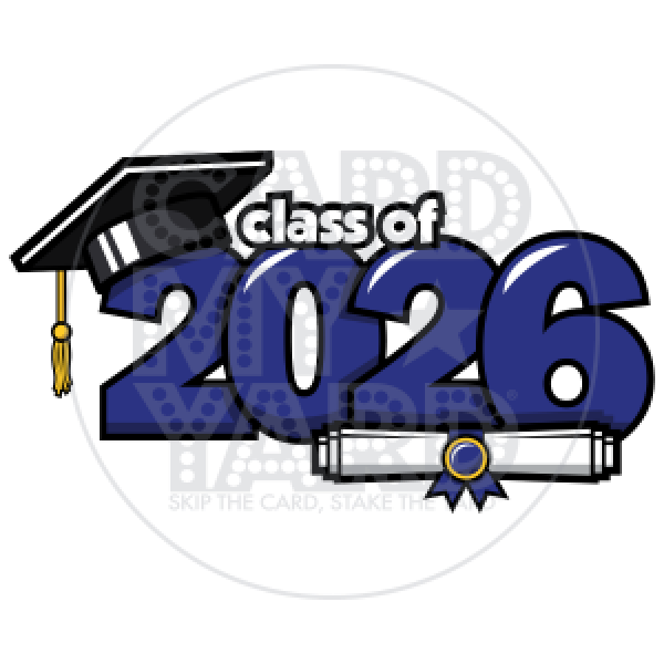 Graduation: Class of 2026 Blue Black