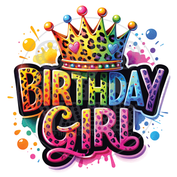 Birthday: Birthday Girl - Rainbow Cheetah Birthday: Birthday Girl - Rainbow Cheetah