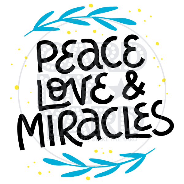 Hanukkah: Peace Love Miracles