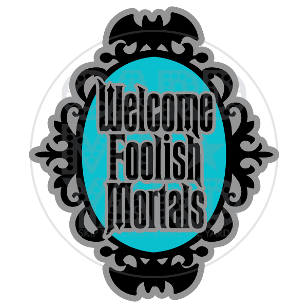 Halloween: Welcome Foolish Mortal Halloween: Welcome Foolish Mortal