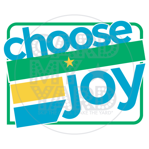Speech Bubble: Choose Joy Speech Bubble: Choose Joy