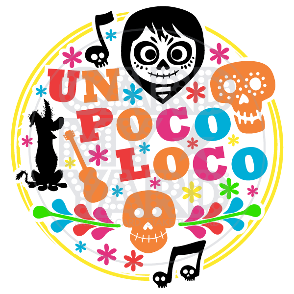 Speech Bubble - Un Poco Loco from Coco