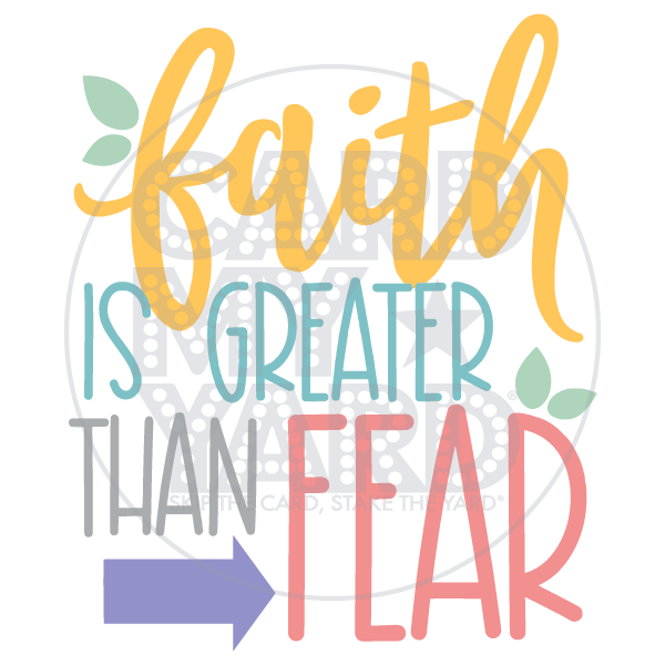 Speech Bubble: Faith Greater Than Fear Speech Bubble: Faith Greater Than Fear