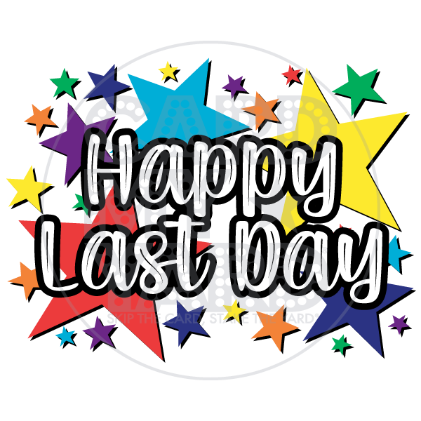 SUPER MULTI STARS HAPPY LAST DAY