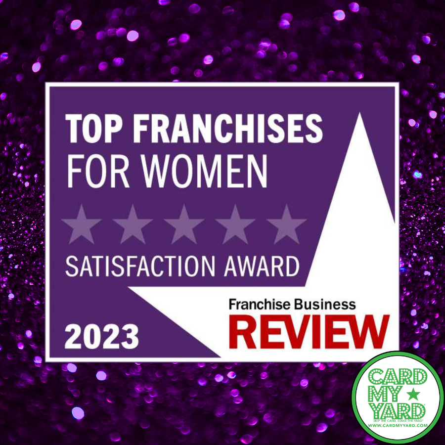 Card My Yard Named a Top 50 Franchise for Women by Franchise Business Review