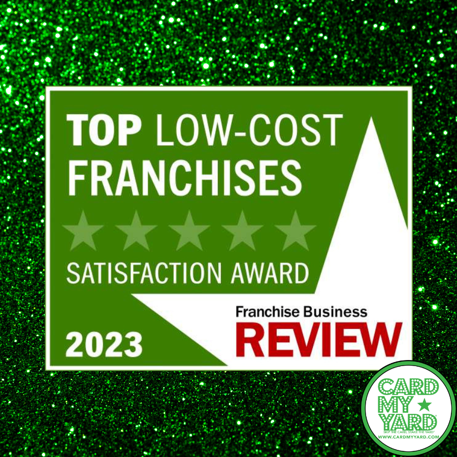 Card My Yard Just One of 100 Companies Named a 2023 Top Low-Cost Franchise by Franchise Business Review