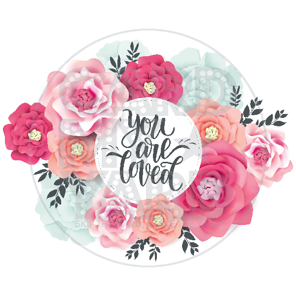 SUPER YOU ARE LOVED - Floral SUPER YOU ARE LOVED - Floral