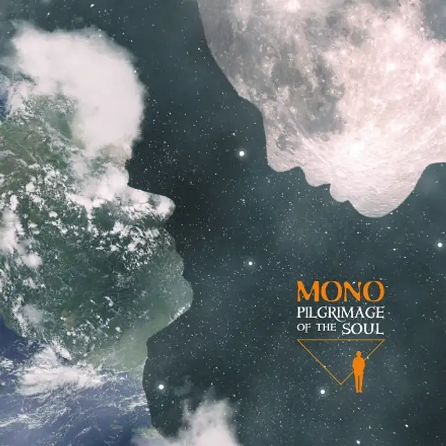 Mono – "Pilgrimage Of The Soul"