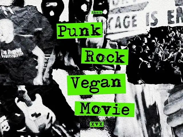 "Punk Rock Vegan Movie"