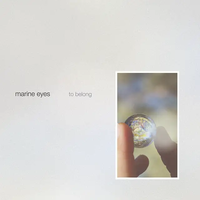 marine eyes – "to belong".