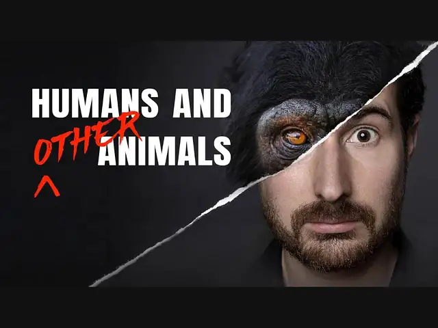 "Humans and Other Animals"