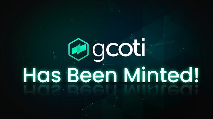 Announcing The Minting of gCOTI, COTI’s Treasury Governance Token!