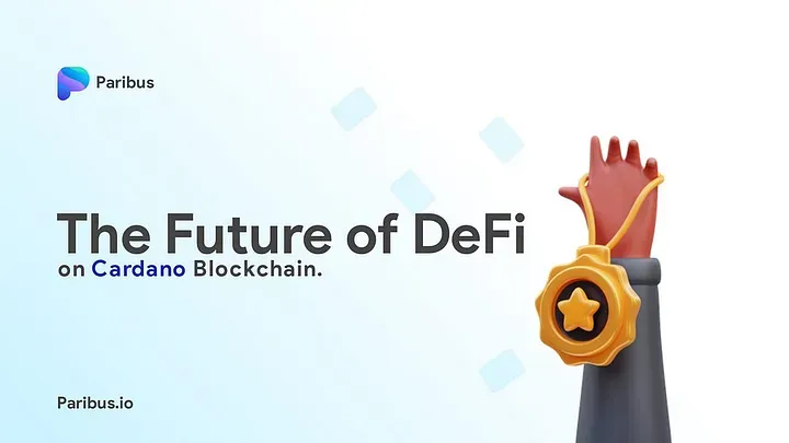 PARIBUS — The Future of DeFi