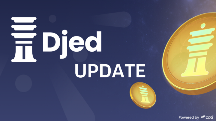 DJED Update — Jan 30th