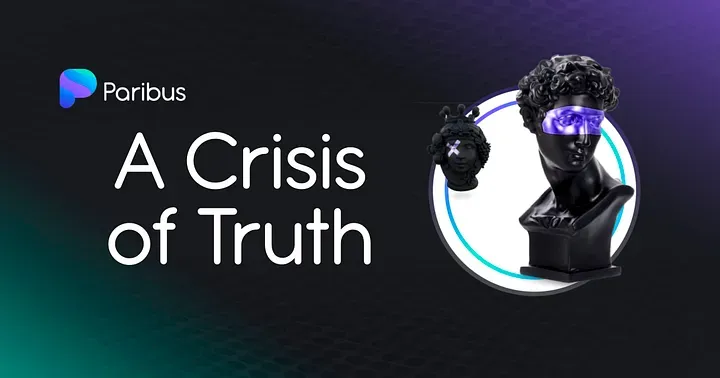 A Crisis of Truth