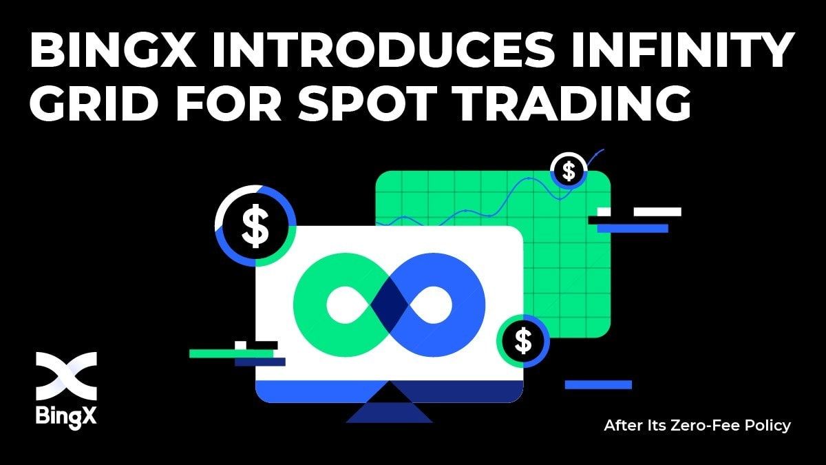 BingX lance Infinity Grid Robot pour un trading au comptant sans frais