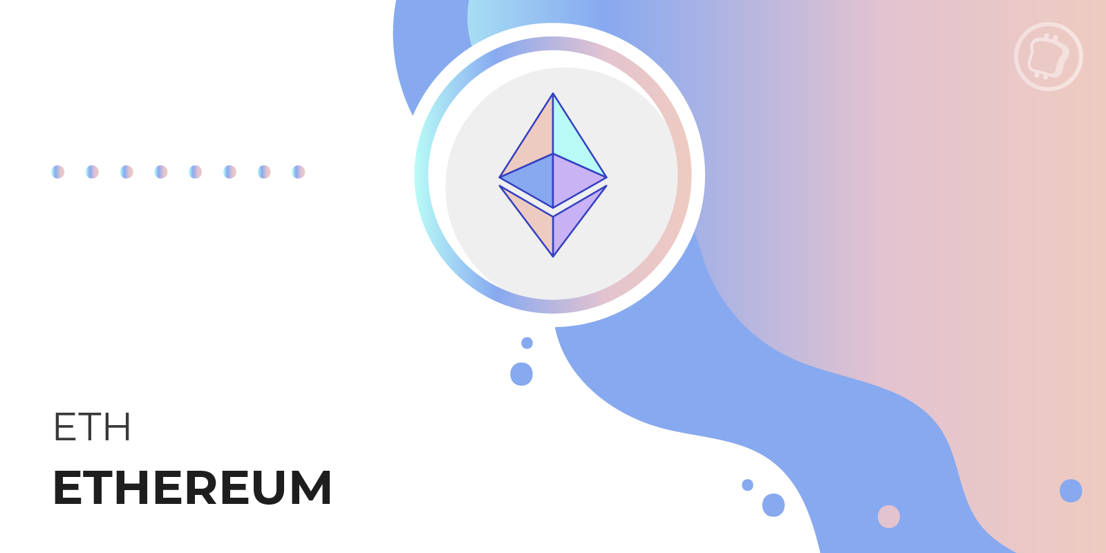 Tout savoir sur la blockchain Ethereum et sa cryptomonnaie ETH