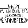 Vinilo Decorativo Pvc "hoy Es Un Buen Día Para Sonreir.." 60x42cm Negro