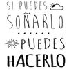 Vinilo Decorativo Pvc "si Puedes Soñarlo Puedes.." 60x42cm Negro