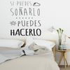 Vinilo Decorativo Pvc "si Puedes Soñarlo Puedes.." 90x60cm Negro