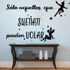 Vinilo Decorativo Pvc "sólo Aquellos Que Sueñan.." 60x42cm Negro