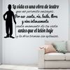 Vinilo Decorativo Pvc "la Vida Es Una Obra De Teatro.." 90x60cm Negro