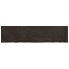 Tablero Mesa Madera Roble Tratada Marrón Oscuro 160x40x(2-6) Cm