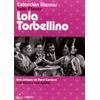Lola Torbellino - Coleccion Lola Flores
