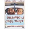 Paseando A Miss Daisy (driving Miss Daisy)